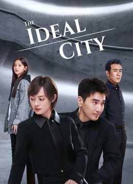 Tonton online The Ideal City (2021) Sub Indo Dubbing Mandarin Drama