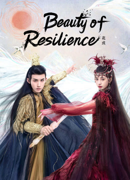 Watch the latest Beauty of Resilience (2023) online with English subtitle for free English Subtitle Drama