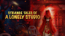 STRANGE TALES OF A LONELY STUDIO