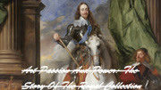 艺术、热情与权力：皇家收藏的故事