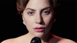 《一个明星的诞生》Lady Gaga素颜挑战大荧幕，演技精湛令人动容