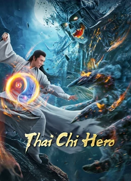 Watch the latest Tai Chi Hero online with English subtitle for free English Subtitle