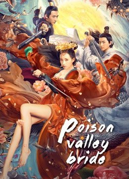 Tonton online Poison Valley Bride Sub Indo Dubbing Mandarin
