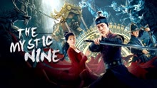 Watch the latest The Mystic Nine (2021) online with English subtitle for không lấy phí undefined