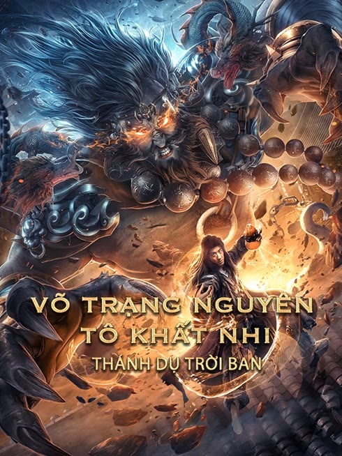 Xem Võ Trạng Nguyên Tô Khất Nhi - Thánh Dụ Trời Ban Vietsub Thuyết minh