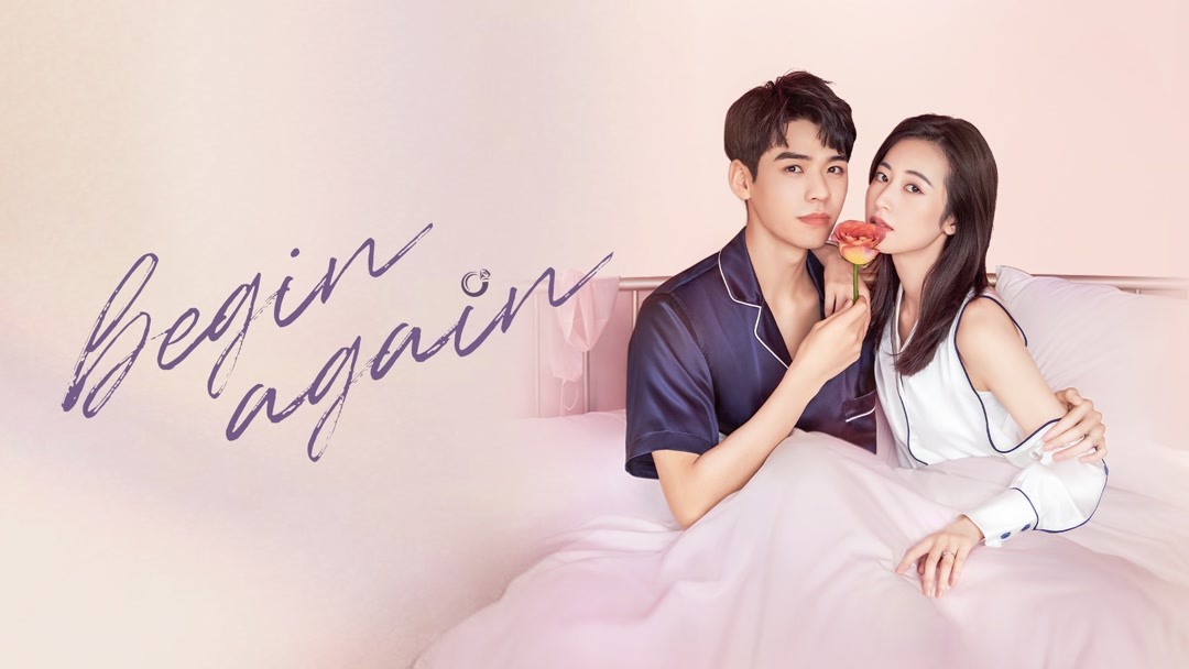 Begin again chinese drama ep 1 eng sub new arrivals