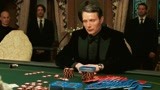 皇家赌场：邦德赌神附体，一把牌赢走一亿美金，拨叔输得眼泪直流