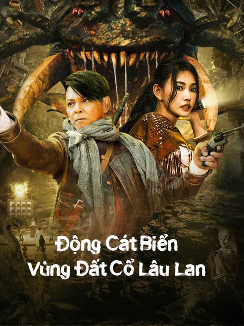 Xem Động Cát Biển Vùng Đất Cổ Lâu Lan Vietsub Thuyết minh