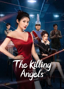 Tonton online the killing angels (2022) Sub Indo Dubbing Mandarin