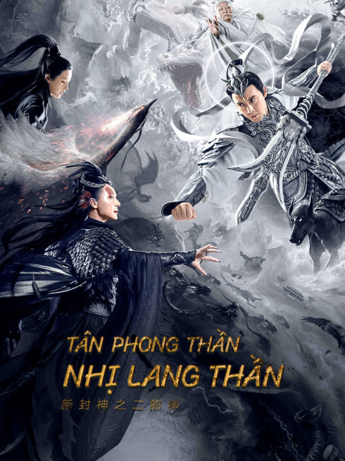 Xem Tân Phong Thần: Nhị Lang Thần Vietsub Thuyết minh