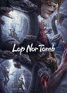 Watch the latest Lop Nor Tomb (2023) online with English subtitle for free English Subtitle