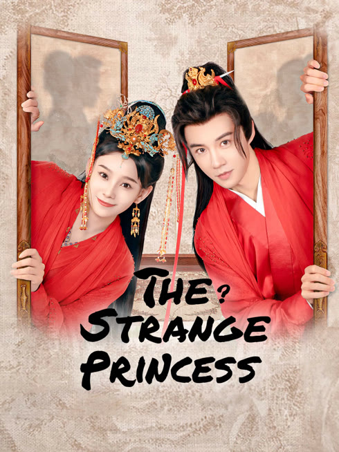 Watch the latest The Strange Princess online with English subtitle for free English Subtitle