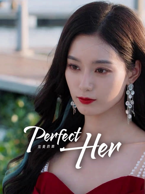 Watch the latest Perfect Her online with English subtitle for free English Subtitle