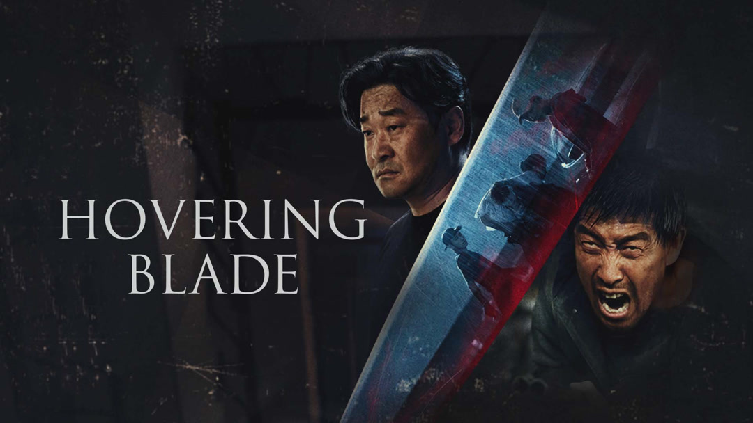 Watch the latest Hovering Blade (2024) online with English subtitle for