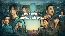 Thiếu Niên Không Thấy Bóng