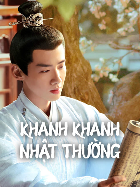 Xem Khanh Khanh Nhật Thường (Tân Xuyên Nhật Thường) Vietsub Thuyết minh