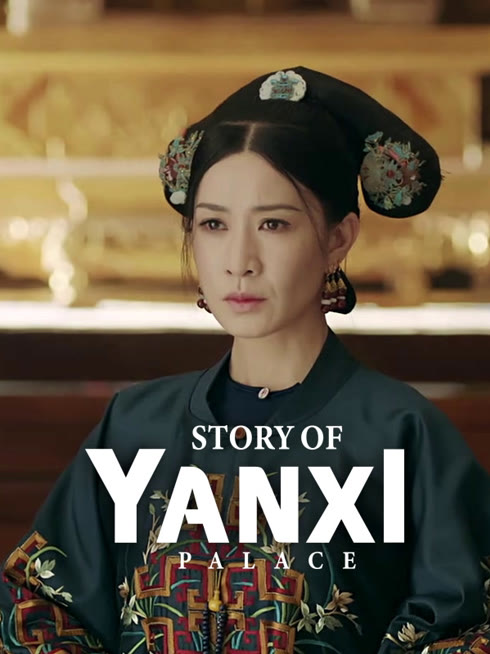 Watch the latest Story of Yanxi Palace online with English subtitle for free English Subtitle