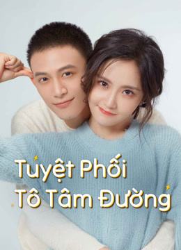 Xem Tuyệt Phối Tô Tâm Đường (2023) Vietsub Thuyết minh