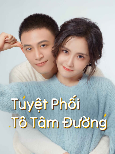 Xem Tuyệt Phối Tô Tâm Đường Vietsub Thuyết minh