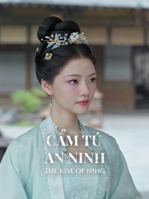Xem Cẩm Tú An Ninh Vietsub Thuyết minh