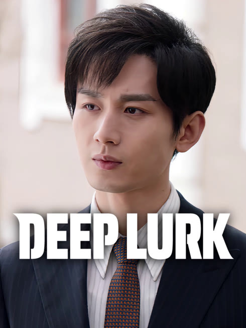 Watch the latest Deep Lurk online with English subtitle for free English Subtitle