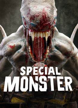 Watch the latest Special Monster (2025) online with English subtitle for free English Subtitle