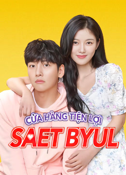 Xem Cửa Hàng Tiện Lợi Saet Byul (2020) Vietsub Thuyết minh