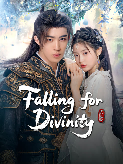 Watch the latest Falling for Divinity online with English subtitle for free English Subtitle